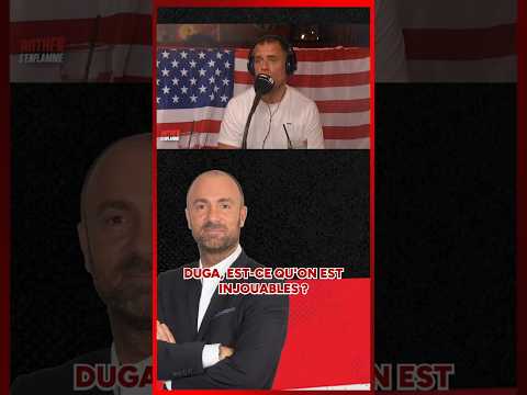 "La France BROIE tout le monde" s'enflamme Duga