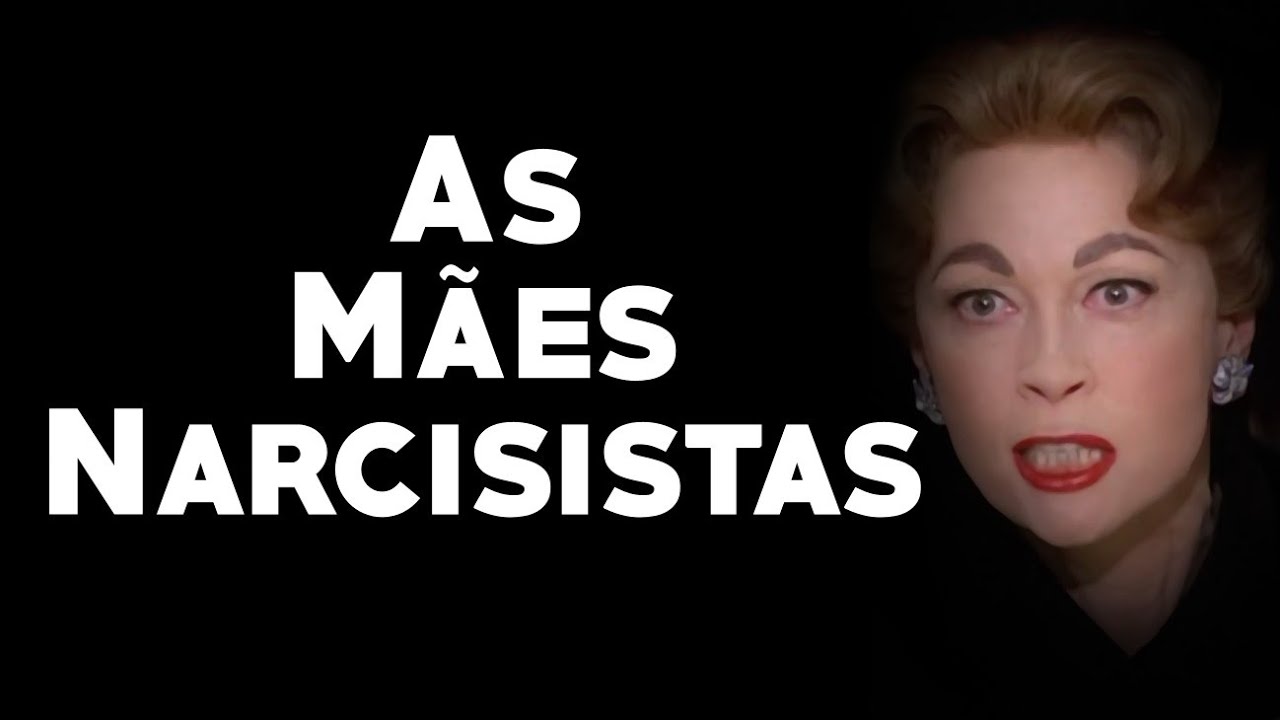 As Mães Narcisistas