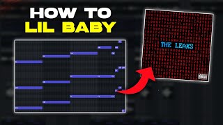 Making An Emotional Beat for Lil Baby (From Scratch!)