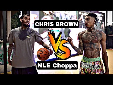 NLE Choppa Vs. Chris Brown!! Intense 3v3 Basketball Game!!