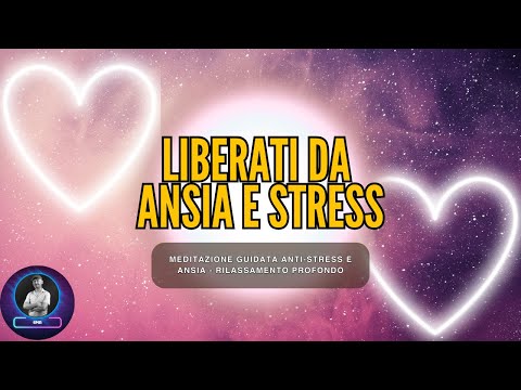Meditazione Guidata Anti-Stress e Ansia 🌿 Rilassamento Profondo (20 Minuti)