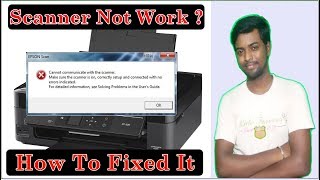 Scanner not work ? || Scanner cannot communicate ? || How to fix scanner Scanning problems  ?