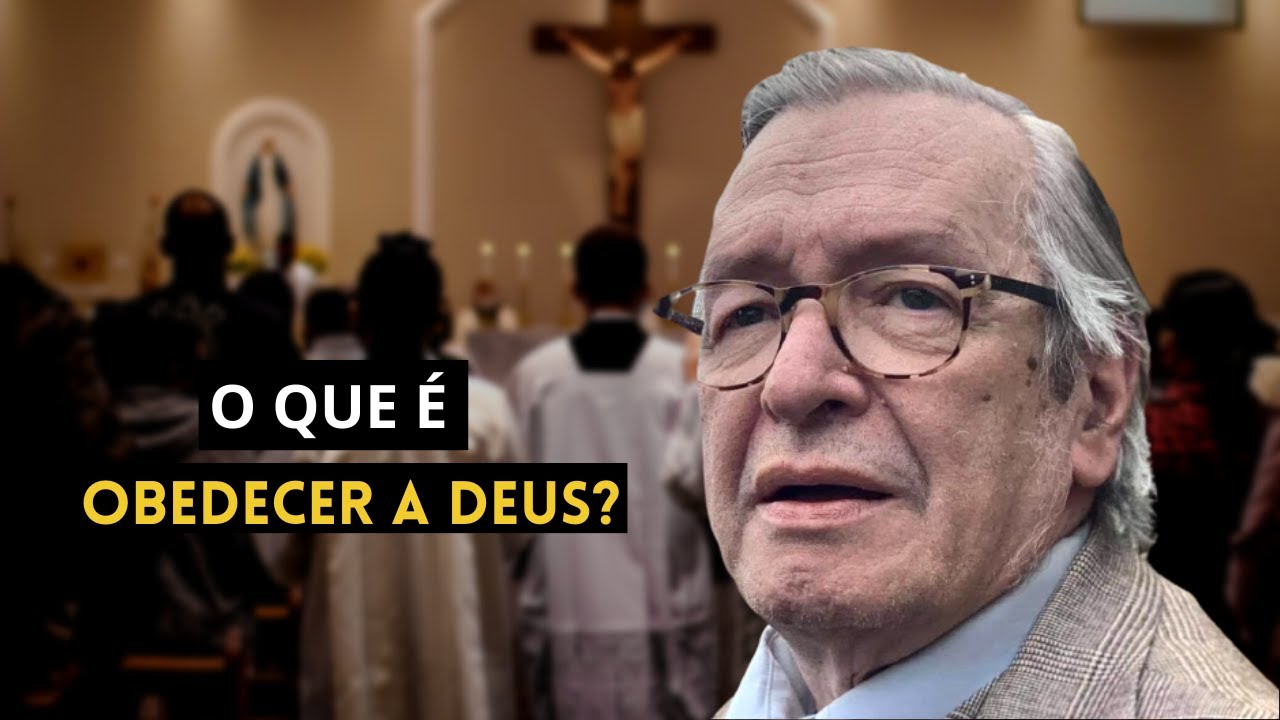 Como OBEDECER a DEUS? | Olavo de Carvalho