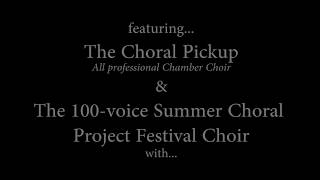 The Summer Choral Project 2017