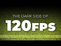 Your 120fps footage looks weird and here's why