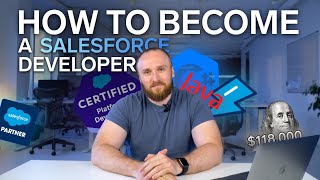 How To Become a Salesforce Developer [Perfect Guide for Beginners]