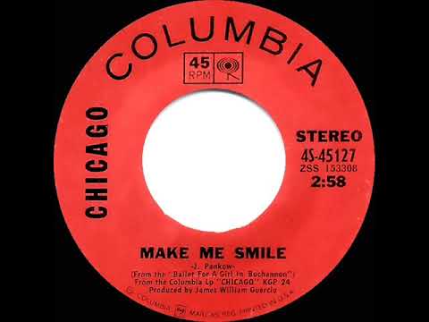 1970 HITS ARCHIVE: Make Me Smile - Chicago (stereo 45)