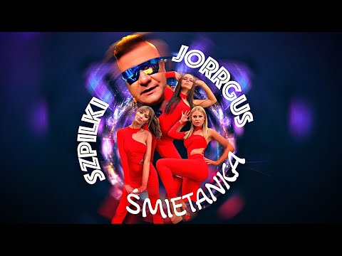 JORRGUS & Szpilki - Śmietanka (Oficjalny Teledysk) Nowy HIT Disco 2023