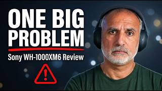 Sony WH-1000XM6 Review: Amazing Headphones, One Big Problem