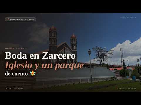 Boda en Zarcero, iglesia y un parque de cuento I Alajuela, Costa Rica
