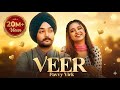 Veer Official Video Pavvy Virk Manpreet Kaur Heart Touching Brother Sister Song 2025