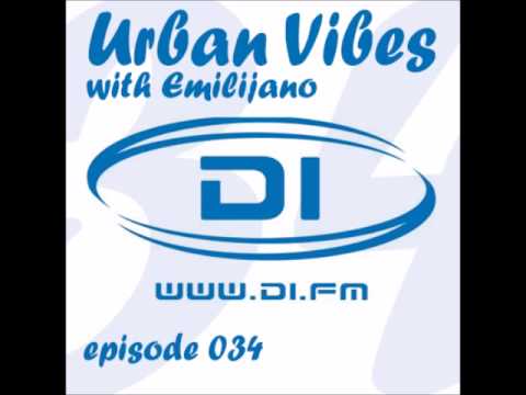 Emilijano - Urban Vibes 034 [DI.FM]