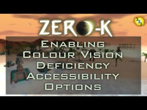 Zero-K Tutorial - Enabling Colour Vision Deficiency Accessibility Options (Re-Upload)