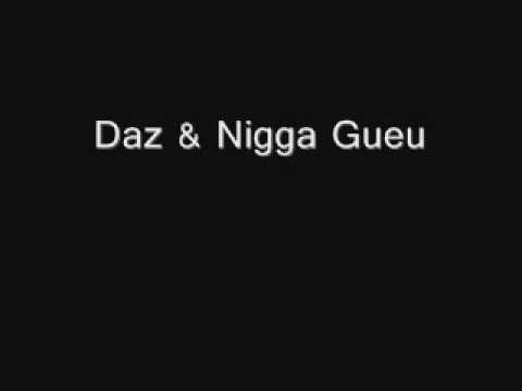 Daz & Nigga Gueu - R.I.P Niggas