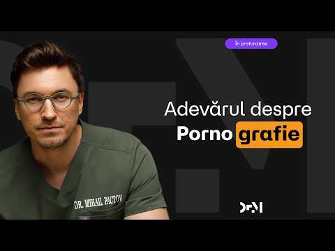 Pornografia, creierul și relațiile.
