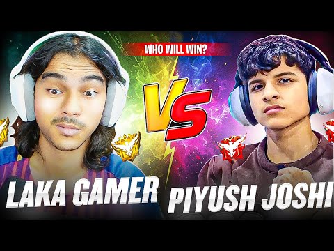 Laka Gamer vs Piyush Joshi😱 2 vs 2 Friendly Match - only one tap😏अब क्या होगा❓