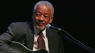 Bill Withers - Lovely Day