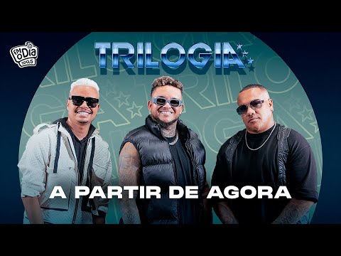 TRILOGIA - A Partir de Agora (Vitinho, Suel, Rony Lucio) [Vídeo Oficial]