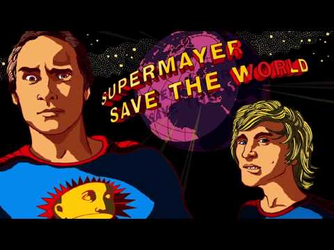 Supermayer - Planet of the Sick 'Save The World' Album