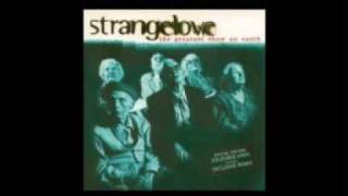 Strangelove - The Greatest Show On Earth