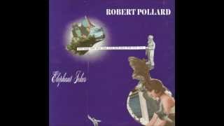 Robert Pollard - When A Man Walks Away