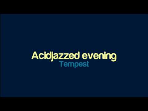 Acidjazzed Evening
