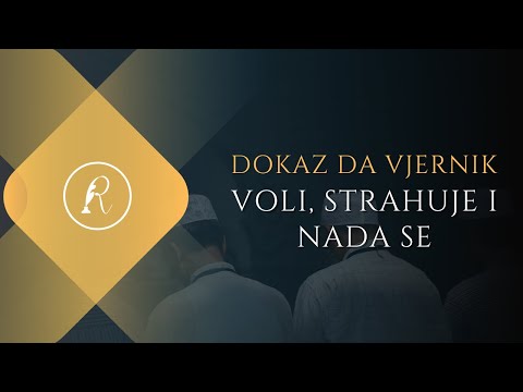 DOKAZ DA VJERNIK VOLI, STRAHUJE I NADA SE - Jasmin Durić, prof.