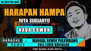 Download lagu HARAPAN HAMPA - NADA COWOK | KARAOKE REMIX PALEMBANG mp3
