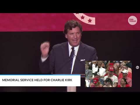 Full Tucker Carlson speech at Charlie Kirk memorial service