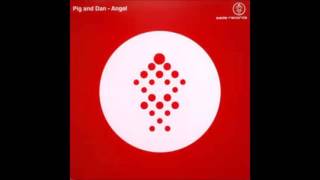 Pig & Dan - Rise To The Sun