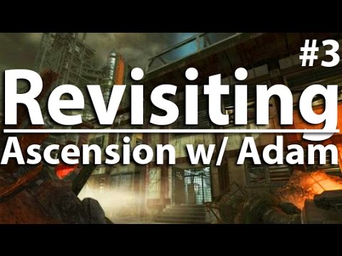 Revisiting: "Black Ops Zombies" - Ascension (Part 3)