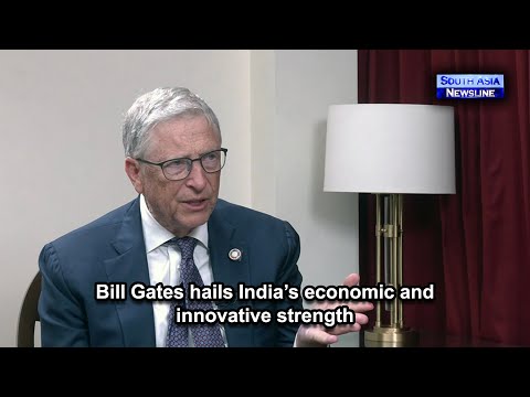 Bill Gates hails India’s economic and innovative strength
