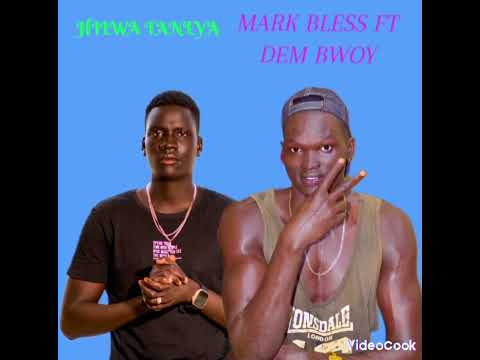 HILWA TANIYA BY MARK BLESS FT DEM BWOY