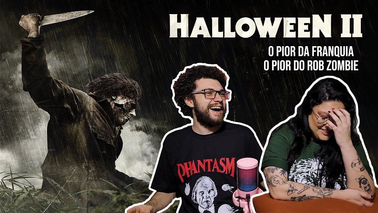 Halloween 2 DO ROB ZOMBIE - Review da Trasheira