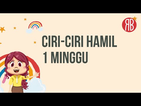 Ciri-Ciri Hamil 1 Minggu Setelah Berhubungan