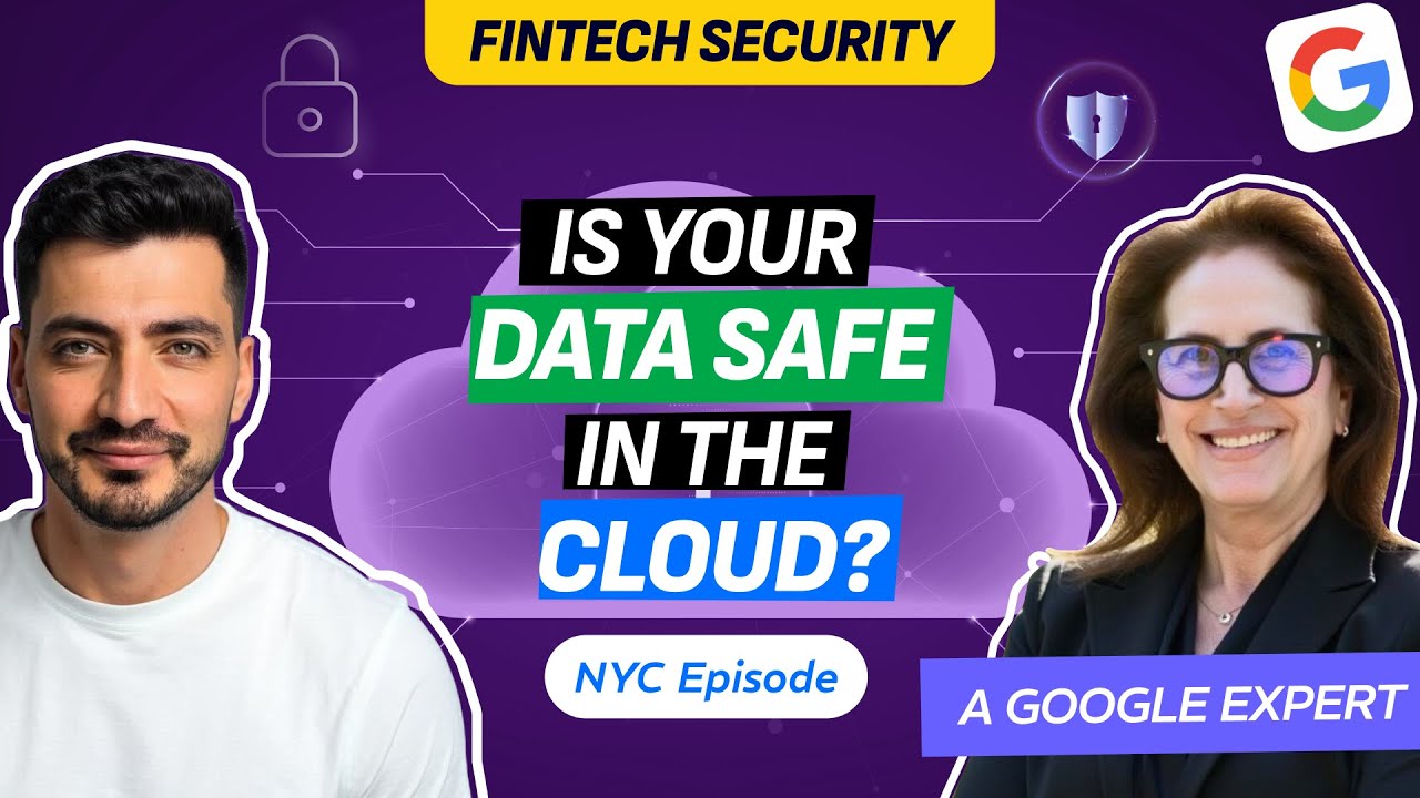 Is Your Data Safe in the Cloud? A Google Expert on FinTech Security
