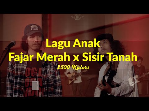 Lagu Anak - Fajar Merah X Sisir Tanah