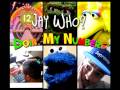Jay Who?- Doin my numbers