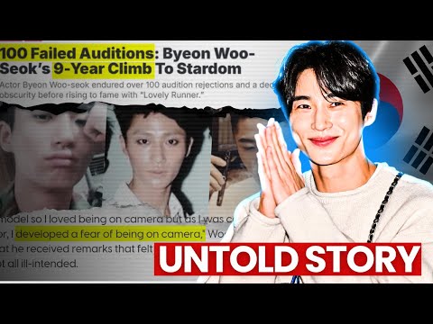 The Untold Story Of Byeon Woo Seok