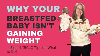 Why Your Breastfed Baby Isn