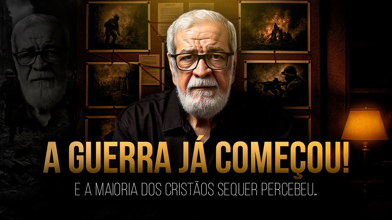 A Guerra Já Começou! E a maioria dos cristãos sequer percebeu... - Augustus Nicodemus