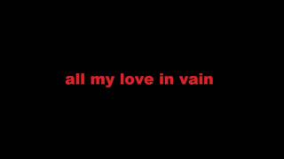 Maciej Maleńczuk - all my love in vain