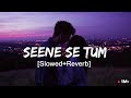 Seene Se Tum Mere Aake Lag Jao Na Status Seene Se Tum Mere Aake Lag Jao Na Romantic Ringtone
