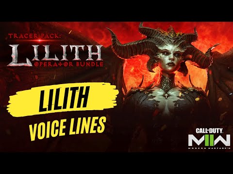 "LILITH" Voice Lines in Call of Duty: Modern Warfare II & Warzone Season 6