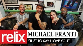 "Just To Say I Love You" | Michael Franti | Relix Studio Sessions