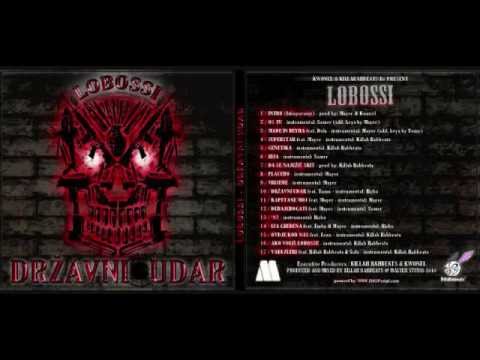 Lobossi - Ako Voliš Lobosse (Državni Udar - 2011)