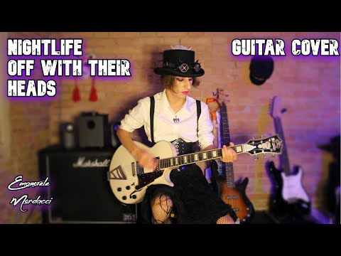 Nightlife - Off With Their Heads (Guitar Cover)