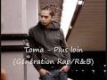 Toma - Plus loin (live Génération Rap/R&B 2) 