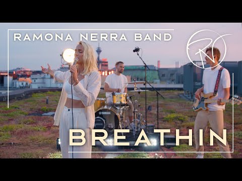 Ramona Nerra Band - Breathin | Ariana Grande (Cover)