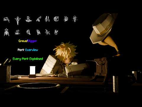 Grave/Digger Perk Overview || Every Perk Explained ||